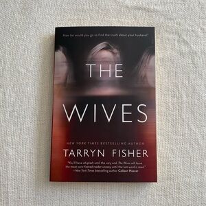 The Wives by - Tarryn Fisher Book